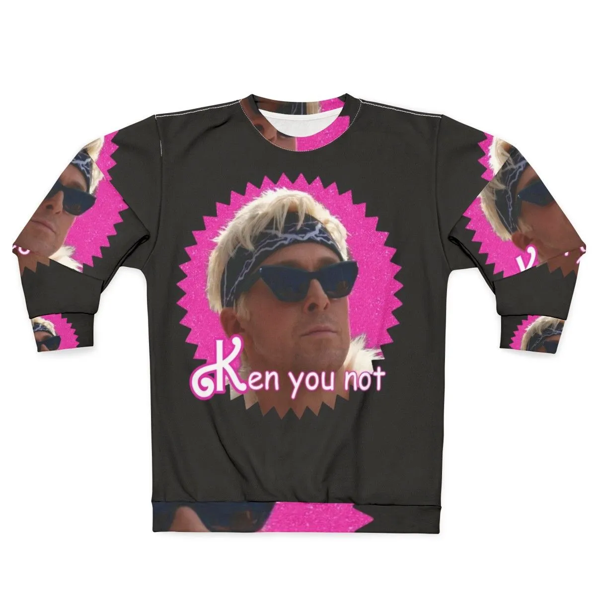 "Funny Meme Parody Sweatshirt: 'Ken You Not'"