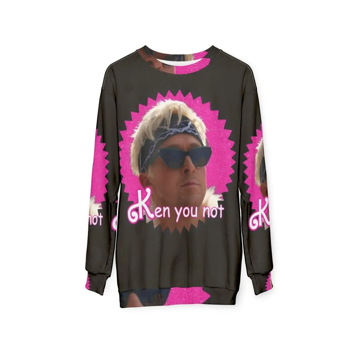 "Funny Meme Parody Sweatshirt: 'Ken You Not'"